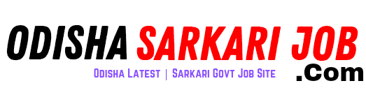 Odisha Sarkari Job | Apply Your Dream Job